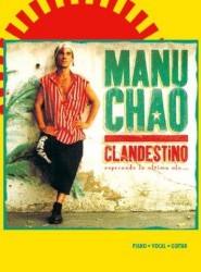 Manu Chao: Clandestino (noty na klavír, zpěv, akordy na kytaru)