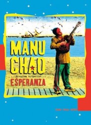 Manu Chao: Proxima Estación: Esperanza (noty na klavír, zpěv, akordy na kytaru)