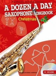 A Dozen A Day Saxophone Songbook: Christmas (noty na altsaxofon) (+audio)