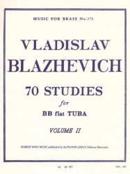 Vladislav Blazhevich: 70 Studies For BB Flat Tuba Volume 2 (Tuba solo) (noty na tubu)