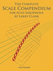 Larry Clark: The Complete Scale Compendium - Alto Saxophone (noty na altsaxofon)