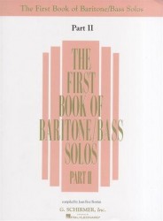 The First Book Of Baritone/Bass Solos Part II (noty na zpěv, klavír)