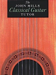 The John Mills Classical Guitar Tutor (noty na kytaru)