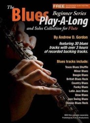 The Blues Play-A-Long And Solos Collection For Flute (noty na příčnou flétnu) (+audio)