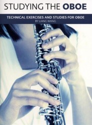 Liang Wang: Studying The Oboe - Technical Exercises And Studies (noty na hoboj)