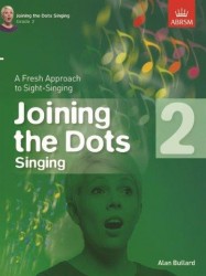 Alan Bullard: Joining The Dots - Singing (Grade 2) (noty na zpěv)