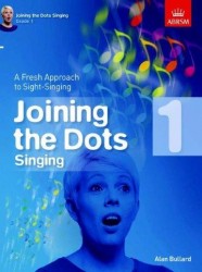 Alan Bullard: Joining The Dots - Singing (Grade 1) (noty na zpěv)