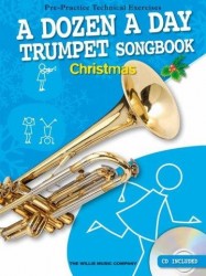 A Dozen A Day Trumpet Songbook: Christmas (noty na trubku) (+audio)