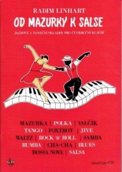 Radim Linhart: Od mazurky k salse - Jazzové a taneční skladby pro čtyřruční klavír (+CD)