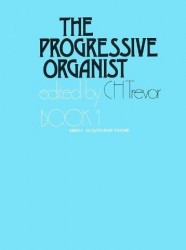 C.H. Trevor: The Progressive Organist Book 1 (noty na varhany)