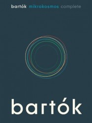 Béla Bartók: Mikrokosmos - Complete (noty na sólo klavír)