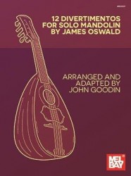 James Oswald: 12 Divertimentos For Solo Mandolin (noty, tabulatury na mandolínu)