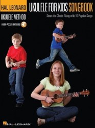 Hal Leonard Ukulele Method: Ukulele For Kids Songbook (akordy na ukulele) (+audio)