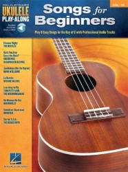Ukulele Play-Along 35: Songs For Beginners (noty, melodická linka, akordy) (+audio)