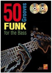 Bernie Cooper: 50 Funk Grooves For The Bass (noty na baskytaru) (+CD & DVD)