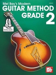 Mel Bay's Modern Guitar Method: Grade 2 (noty na kytaru) (+audio)