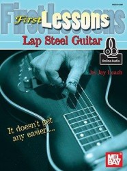 Jay Leach: First Lessons Lap Steel Guitar (noty, tabulatury na steel kytaru) (+audio)