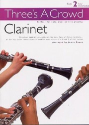 Three's A Crowd: Book 2 Clarinet (noty na 3 klarinety)