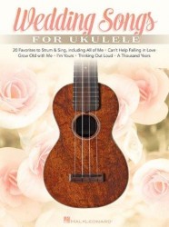 Wedding Songs For Ukulele (noty, melodická linka, akordy)