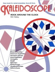 Kaleidoscope: Bill Haley - Rock Around The Clock (snadné noty, party, partitura pro orchestr)