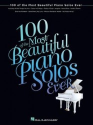 100 Of The Most Beautiful Piano Solos Ever (noty na sólo klavír)