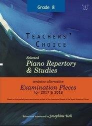 Teachers' Choice Selected Piano Repertory & Studies 2017 & 2018 (Grade 8) (noty na sólo klavír)