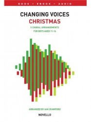 Changing Voices: Christmas Songs For Boys (noty pro chlapecký sborový zpěv)