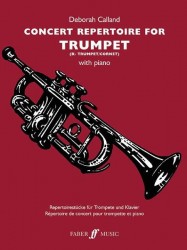 Concert Repertoire For Trumpet (Arr. Deborah Calland) (noty na trubku, klavír)