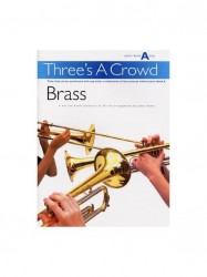 Three's A Crowd Brass Junior Book A Easy (noty na 2 trubky, pozoun)