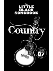 The Little Black Songbook: Country (akordy na kytaru, texty písní)