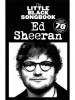 The Little Black Songbook: Ed Sheeran (akordy na kytaru, texty písní)