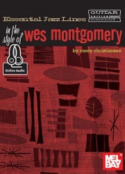Essential Jazz Lines: In The Style Of Wes Montgomery - Guitar Edition (noty, tabulatury na kytaru) (+audio)