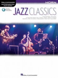 Instrumental Play-Along: Jazz Classics (noty na lesní roh) (+audio)