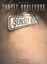 Andrew Lloyd Webber: Sunset Boulevard (noty na klavír, zpěv, akordy na kytaru)