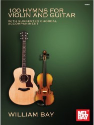 100 Hymns for Violin and Guitar (noty na housle, kytaru)