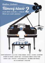 Radim Linhart: Filmový klavír 2 aneb melodie z velkých filmů pro malé pianisty