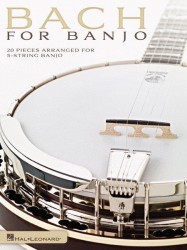 Bach For Banjo: 20 Pieces Arranged For 5-String Banjo (tabulatury na banjo)