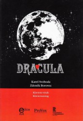 Karel Svoboda: Dracula - klavírní výtah (noty na klavír, zpěv)