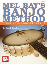 Mel Bay's Banjo Method - C Tuning Concert Style (noty na banjo) (+audio)
