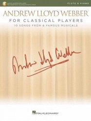 Andrew Lloyd Webber For Classical Players (noty na příčnou flétnu, klavír) (+audio)
