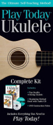 Play Ukulele Today! Complete Kit (noty na ukulele) (+CD / DVD)