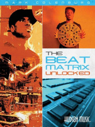 Mark Colenburg: The Beat Matrix Unlocked (noty na bící) (+audio)