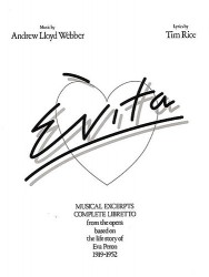 Andrew Lloyd Webber: Evita - Vocal Selections (noty, akordy, texty, klavír, kytara, zpěv)