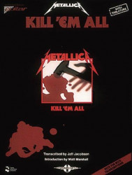 Metallica: Kill 'Em All (noty, tabulatury na kytaru)