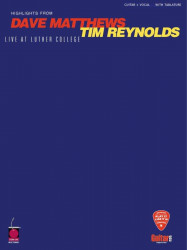 Dave Matthews / Tim Reynolds Live At Luther College (noty, tabulatury na kytaru)