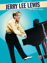 Jerry Lee Lewis: Greatest Hits (noty na klavír, zpěv, akordy)