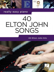 Really Easy Piano: 40 Elton John Songs (noty na snadný klavír)