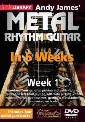 Andy James' Metal Rhythm Guitar In 6 Weeks - 1 (video škola hry na kytaru)