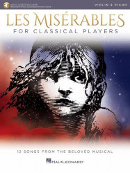 Les Misérables / Bídníci for Classical Players (noty na housle, klavír) (+audio)
