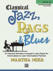 Martha Mier: Classical Jazz, Rags & Blues 3 (noty na klavír)